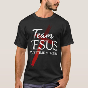 Christian God Faith Lifetime Member Team Jesus  T-Shirt