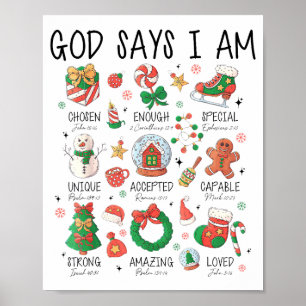 Christian God Say I Am Christmas Jesus Faith Bible Poster