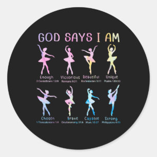Christian God Says I Am Bible Verse Tie Dye Ballet Classic Round Sticker
