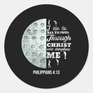 Christian Golf Philippians 413 Golfer Gifts Men Wo Classic Round Sticker