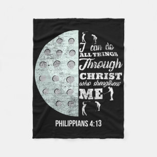 Christian Golf Philippians 413 Golfer Gifts Men Wo Fleece Blanket