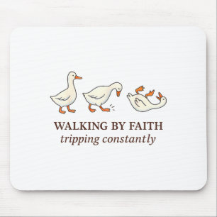 Christian Goose Walking By Faith Tripng Constantly Mouse Mat