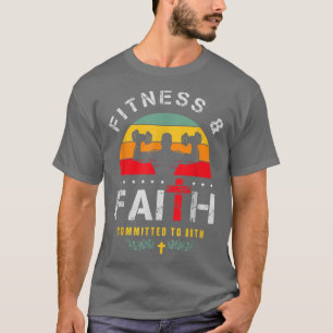 Christian Gym and Jesus Gym for Faith and Fitness T-Shirt