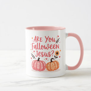 Christian Halloween Are You Falloween Jesus Mug