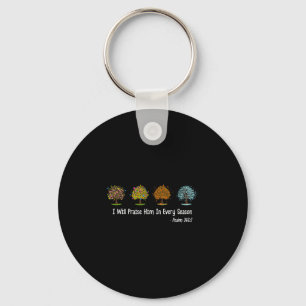 Christian Halloween I Will Praise Him In Every Sea Key Ring