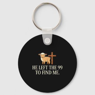 Christian He Left The 99 To Find Me Lamb & Cro Key Ring