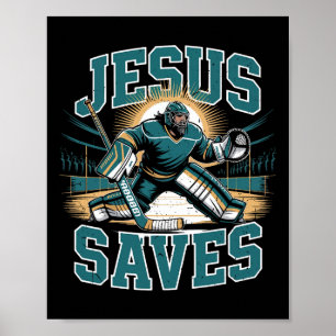 Christian Hockey Jesus Saves Hockey Goalie Humor R Poster