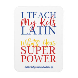 Christian Homeschool Latin Teacher Magnet