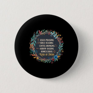Christian Homeschool Mum 6 Cm Round Badge
