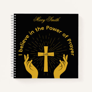 Christian I Believe In The Power Of Prayer Journal
