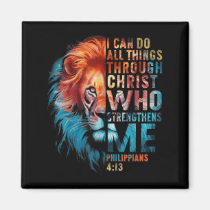 Christian I Can Do All Thing Through Christ Lion F Magnet