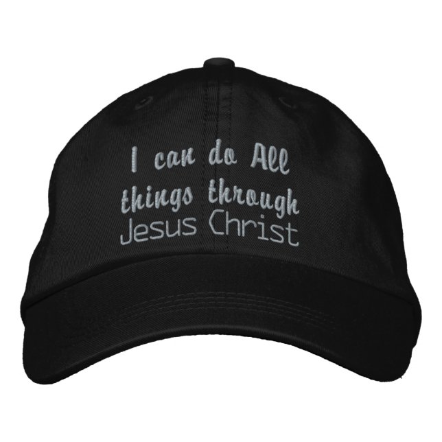 Christian I can do all things Embroidered Cap  (Front)