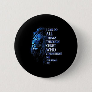 Christian I Can Do All Things Through Christ Lion 6 Cm Round Badge