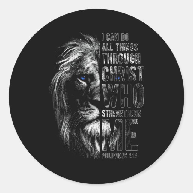 Christian I Can Do All Things Through Christ Lion  Classic Round Sticker (Front)