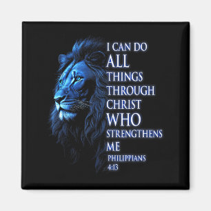 Christian I Can Do All Things Through Christ Lion Magnet