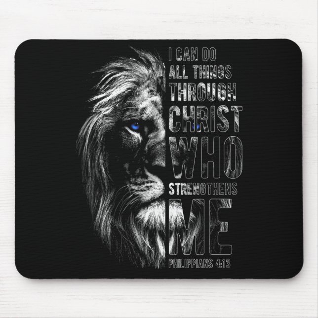 Christian I Can Do All Things Through Christ Lion  Mouse Mat (Front)