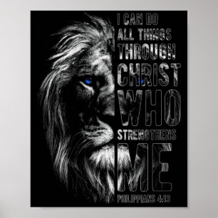 Christian I Can Do All Things Through Christ Lion Poster