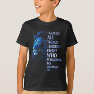 Christian I Can Do All Things Through Christ Lion T-Shirt