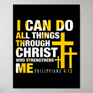 Christian - I Can Do All Things Through Christ Poster