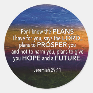 Christian I KNOW THE PLANS Jeremiah 29:11 Classic Round Sticker