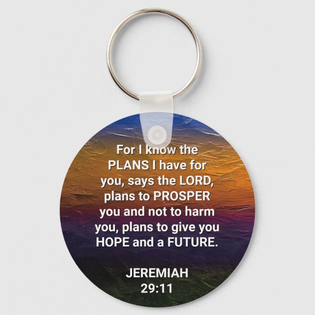 Christian I KNOW THE PLANS Jeremiah 29:11 Key Ring (Front)