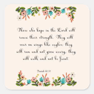 Christian inspirational Art - Isaiah 40:31 Square Sticker