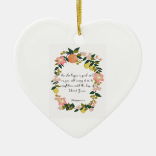 Christian inspirational Art - Philippians 1:6 Ceramic Tree Decoration