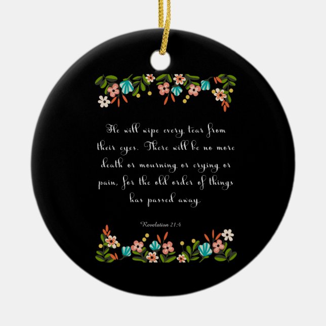 Christian inspirational Art - Revelation 21:4 Ceramic Tree Decoration (Front)