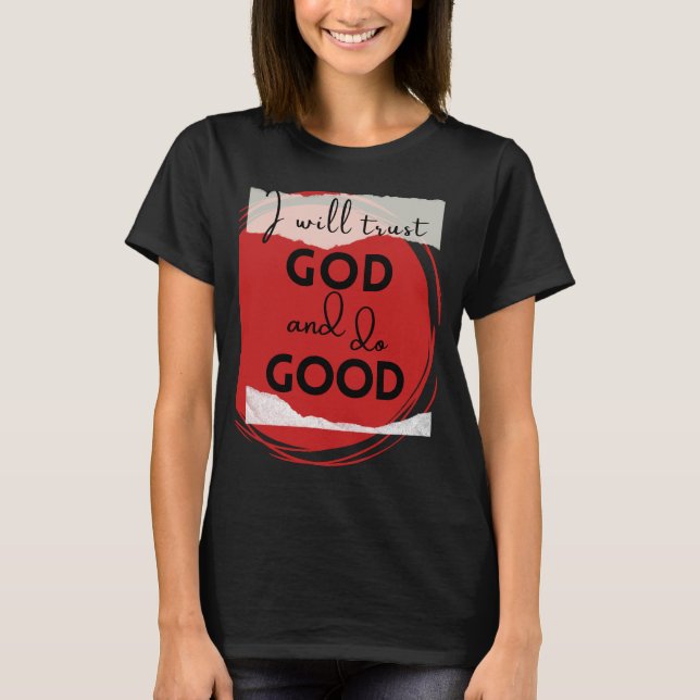 Christian Inspirational Words T-Shirt (Front)