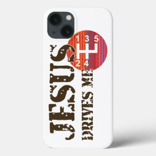 Christian iPhone case: Jesus drives me 13 Case