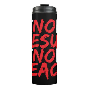 Christian Jesus Bible Verse Scripture Know Jesus K Thermal Tumbler
