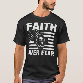 Christian Jesus Faith Over Fear Religious Lion Of T-Shirt