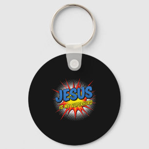 Christian Jesus Is My Superhero Comic P Art  Key Ring