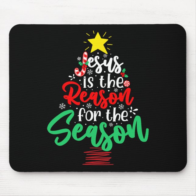 Christian Jesus Is The Reason Christmas Xmas Tree  Mouse Mat (Front)