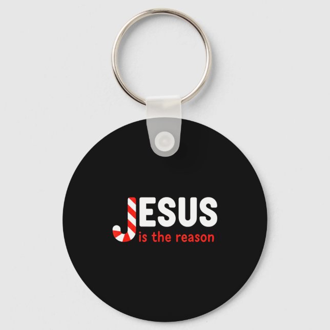 Christian Jesus Is The Reason For The Season Chris Key Ring (Front)