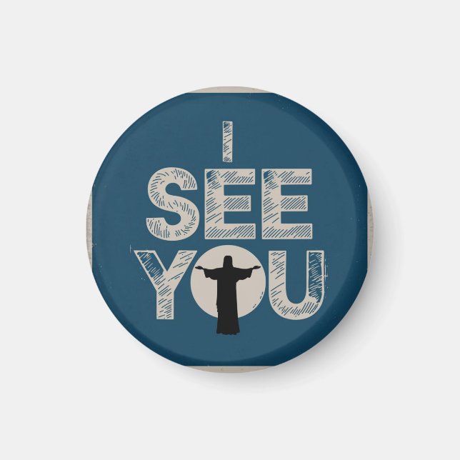 Christian Jesus is Watching you, Jesus I See You Magnet (Front)