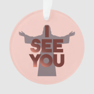 Christian Jesus is Watching you, Jesus I See You Ornament