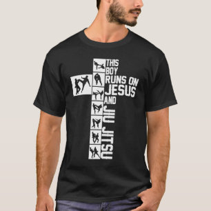 christian jiu jitsu this boy runs on jesus and jiu T-Shirt
