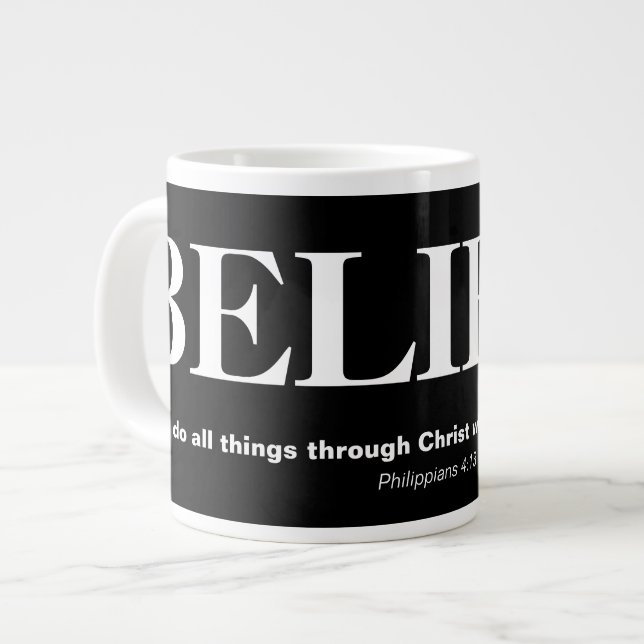 CHRISTIAN JUMBO COFFEE/SOUP MUG - BELIEVE (Front Left)