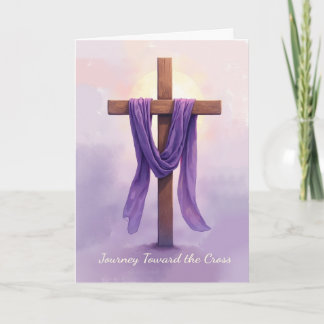 Christian Lent Reflection Journey Toward the Cross Card