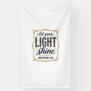 Christian Let Your Light Shine Matthew 5_16 Design Banner