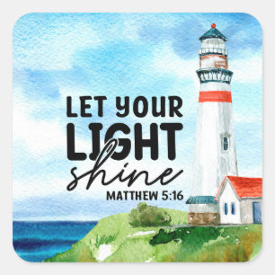 Christian Let Your Light Shine Matthew 5 : 16 Square Sticker