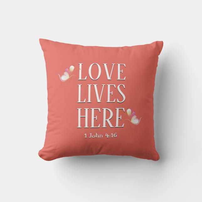 Christian LOVE LIVES HERE Coral Cushion (Front)