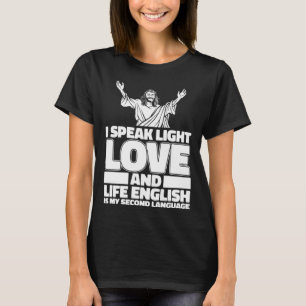 Christian Love Religion Jesus Bible Catholic Chri T-Shirt