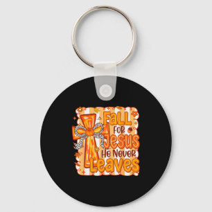 Christian Lover Thanksgiving Fall For Jesus He Nev Key Ring