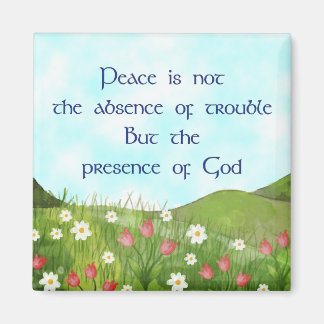 Christian magnet - Peace is the presence of God