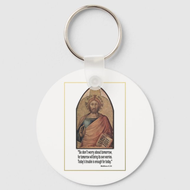 Christian Matthew 6:34 Verse Quote ~ Don't Worry Key Ring (Front)