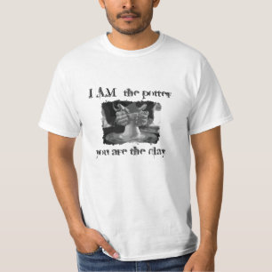 Christian men t-shirt, I am the potter men shirt 