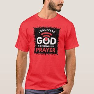 Christian Men's T-shirt Connect to God