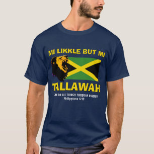 Christian MI LIKKLE BUT MI TALLAWAH Jamaica Flag T-Shirt